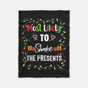 Most Likely To Shake The Presents Family Matching Fleece Blanket