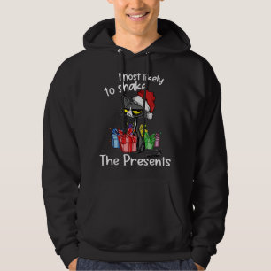 Most Likely To Shake The Presents Funny Cat Xmas L Hoodie