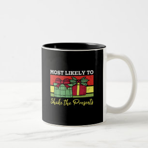 Most Likely To Shake The Presents Two-Tone Coffee Mug