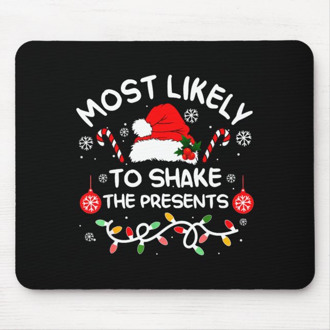Most Likely To Shake The Xmas Family Matching 2025 Mouse Pad (Front)