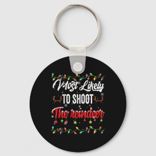 Most Likely To Shoot Reindeer Family Matching Pjs Key Ring