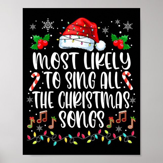 Most Likely To Sing All The Christmas Songs Family Poster (Front)
