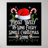 Most Likely To Sing Christmas Songs Xmas Matching