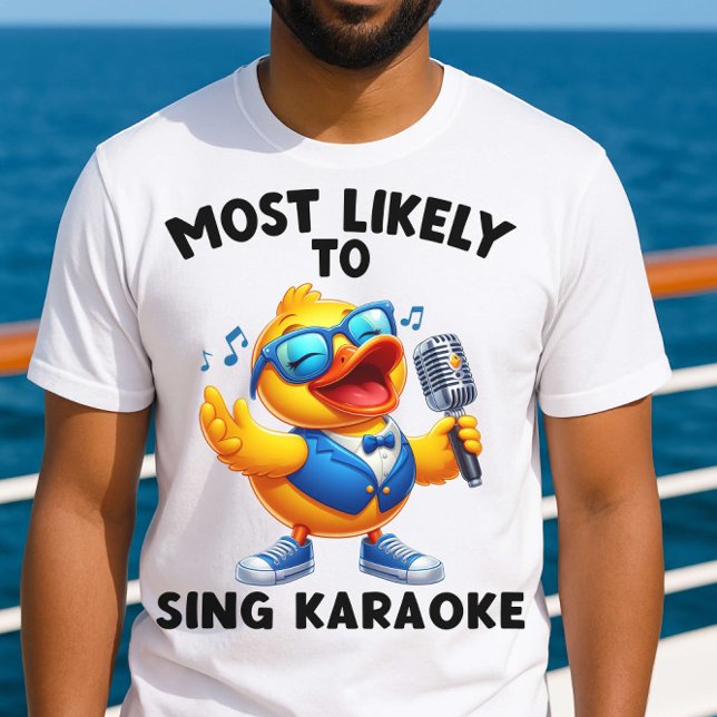 Most Likely to Sing Karaoke Funny Cruise Shirt (Creator Uploaded)