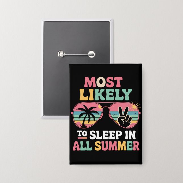 Most Likely To Sleep In All Summer Teacher Gift (Front/Back)