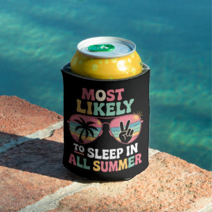 Most Likely To Sleep In All Summer Teacher Gift Can Cooler