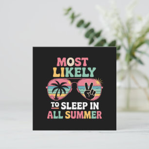 Most Likely To Sleep In All Summer Teacher Gift Invitation