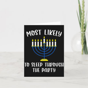 Most Likely To Sleep Through Party Hanukkah Group  Card