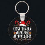 Most Likely To Sneak Peak At The Gifts Christmas Key Ring<br><div class="desc">Most Likely To Sneak Peak At The Gifts Christmas</div>