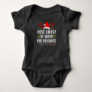 Most Likely To Snoop For Presents Family Christmas Baby Bodysuit