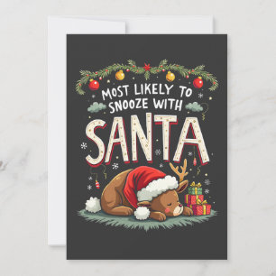 Most Likely to Snooze with Santa Sleepy Reindeer Announcement