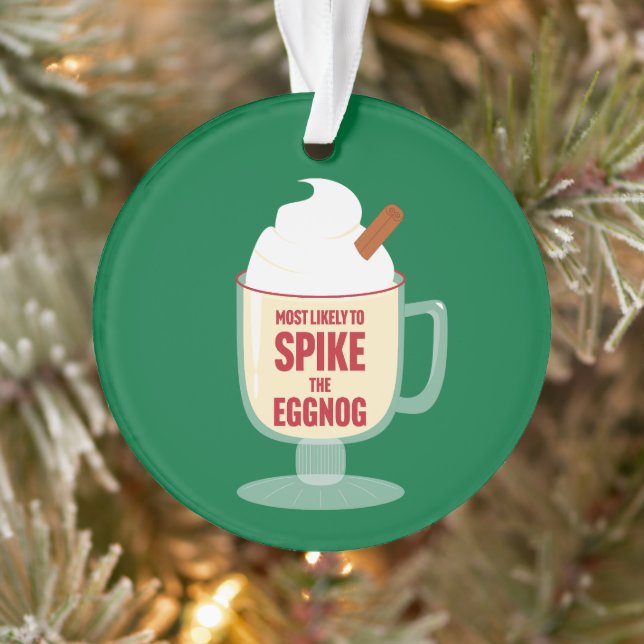 Most Likely to Spike the Eggnog Ornament (Tree)
