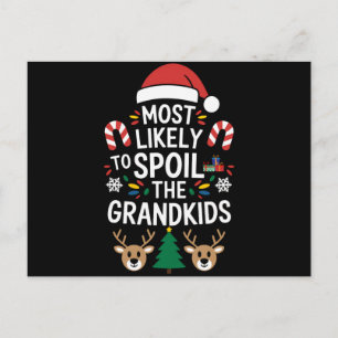 Most Likely To Spoil The Grandkids Family Joke  Postcard