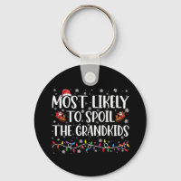 Most Likely To Spoil The Grandkids Funny Christmas