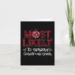 Most Likely To Spread Christmas Cheer Family Match Card