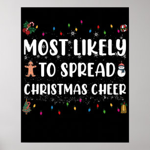 Most Likely To Spread Christmas Cheer Family Xmas Poster