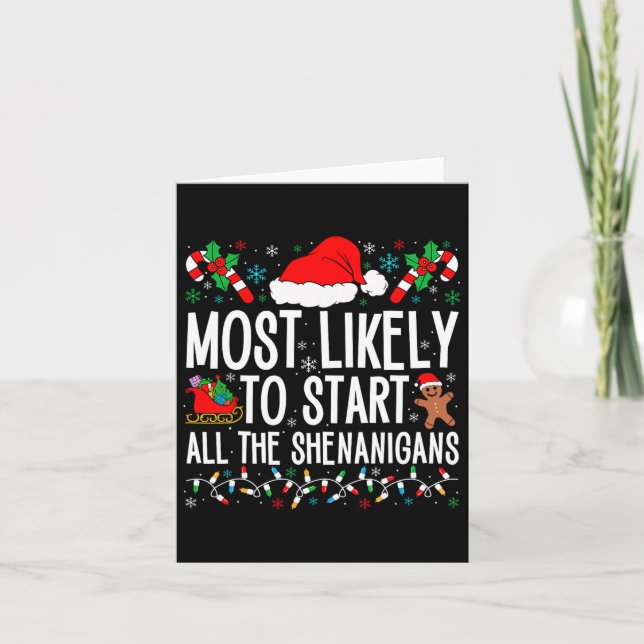 Most Likely To Start All The Shenanigans Funny Fam Card (Front)