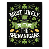 Most Likely To Start The Shenanigan St Patricks