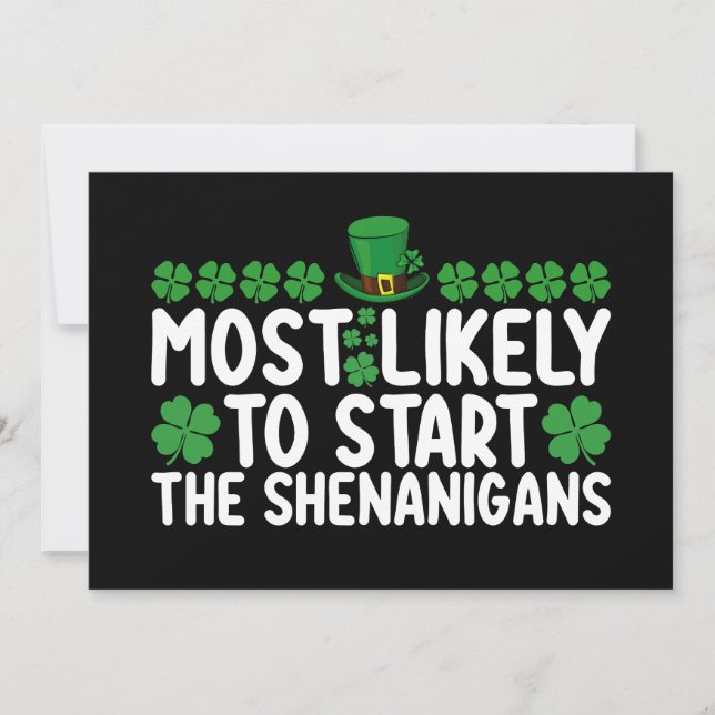 Most Likely To Start The Shenanigans St Patrick's Invitation (Front)