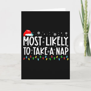 Most Likely To Take A Nap Family Matching Christma Card