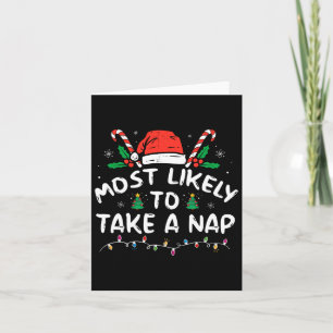 Most Likely To Take A Nap Family Matching Christma Card