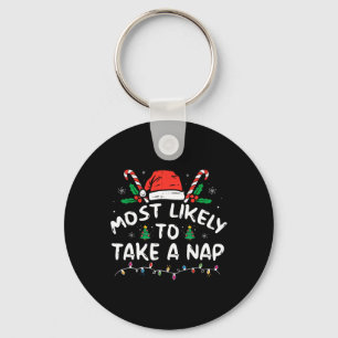 Most Likely To Take A Nap Family Matching Christma Key Ring