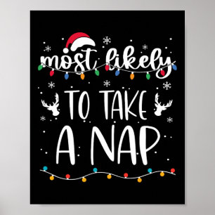 Most Likely To Take A Nap Family Matching Christma Poster