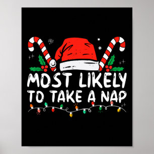 Most likely to take a nap family matching christma poster