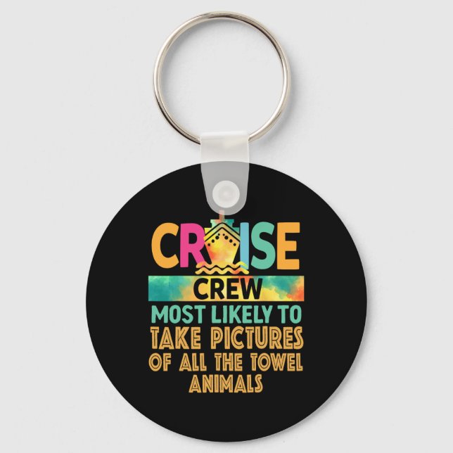 Most Likely To Take Pictures Of All The Towel Anim Key Ring (Front)