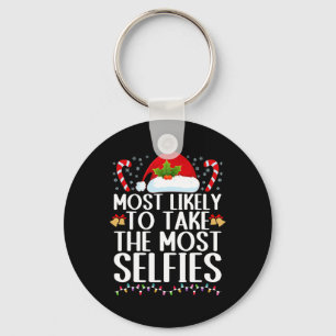 Most likely to take the most selfies family christ key ring