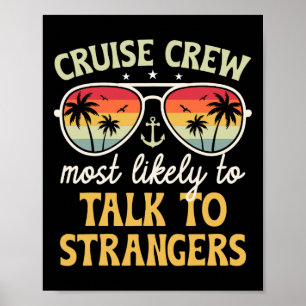 Most Likely To Talk To Strangers Matching Family C Poster