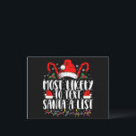 Most Likely To Text Santa A List Matching Christma Holiday Postcard<br><div class="desc">Most Likely To Text Santa A List Matching Christmas</div>