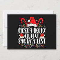 Most Likely To Text Santa A List Matching Christma
