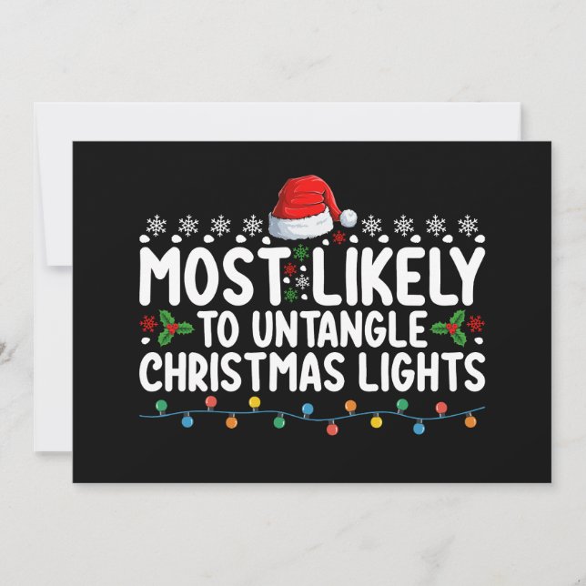 Most Likely To Untangle Christmas Lights Holiday Invitation (Front)