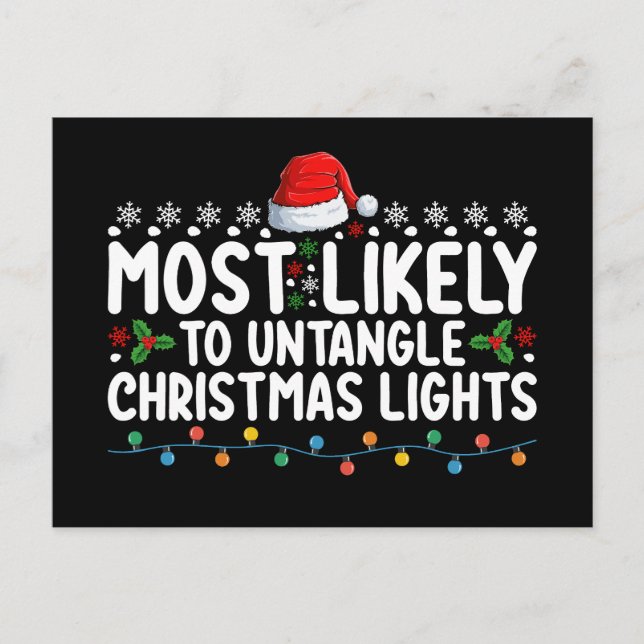 Most Likely To Untangle Christmas Lights Holiday Postcard (Front)