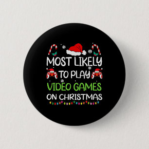Most Likely To Video Games Christmas Family Gamer 6 Cm Round Badge