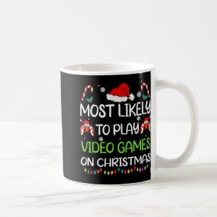 Most Likely To Video Games Christmas Family Gamer Coffee Mug
