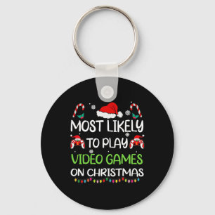 Most Likely To Video Games Christmas Family Gamer  Key Ring
