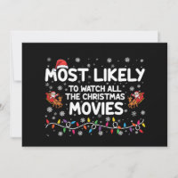 Most Likely To Watch All Christmas Movies Family