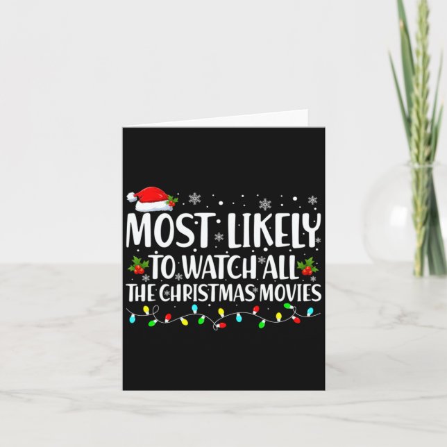 Most Likely To Watch All Christmas Movies Matching Card (Front)