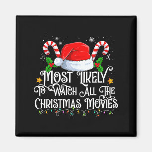 Most Likely To Watch All The Christmas Movie Match Magnet