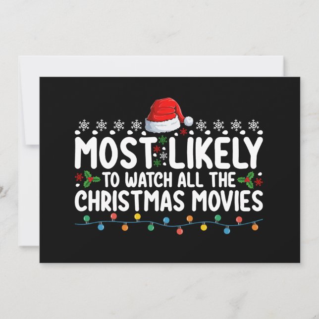 Most Likely To Watch All The Christmas Movies Invitation (Front)
