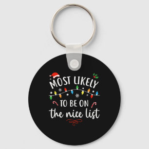 Most likely to watch all the christmas movies xmas key ring
