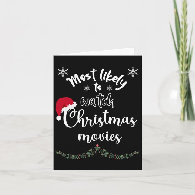 Most Likely To Watch Christmas Movies Matching Fam Card (Front)