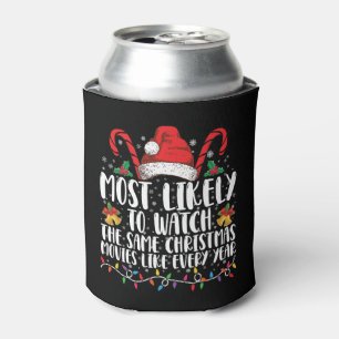 Most Likely to Watch The Same Christmas Movies Can Cooler