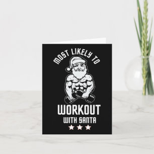 Most Likely To Work Out With Santa Red Family Xmas Card