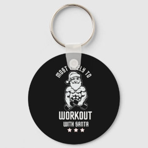 Most Likely To Work Out With Santa Red Family Xmas Key Ring