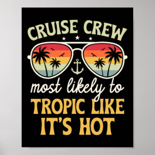 Most Likely Tropic Like It's Hot Matching Family C Poster