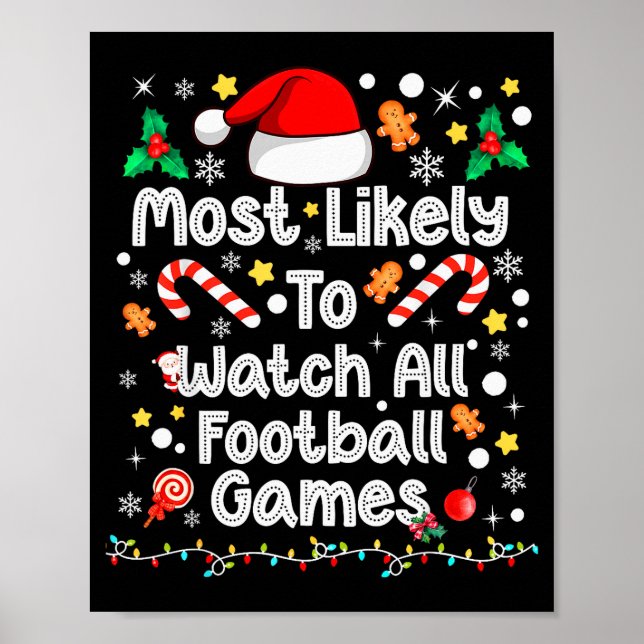 Most Likely Watch All Football Games Family Christ Poster (Front)