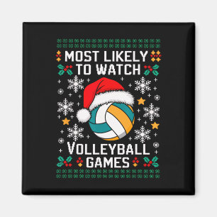 Most Likely Watch Volleyball Christmas Matching Sa Magnet